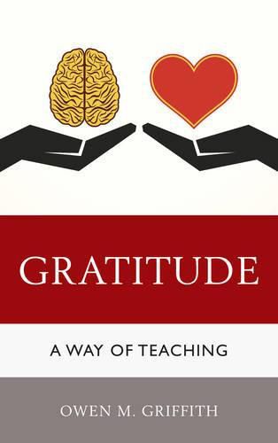 Cover image for Gratitude: A Way of Teaching