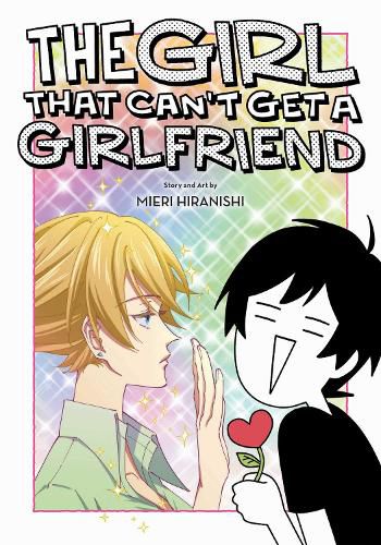 Cover image for The Girl That Can't Get a Girlfriend