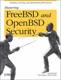 Cover image for Mastering FreeBSD and OpenBSD Security