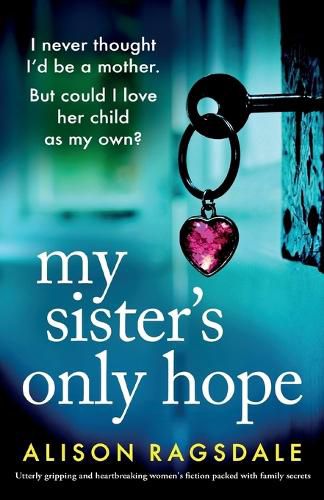 Cover image for My Sister's Only Hope