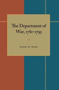 Cover image for Department of War, 1781-1795, The