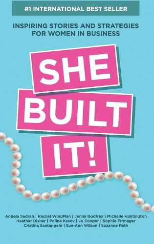 She Built It!