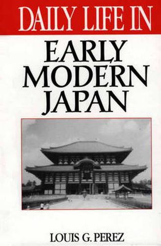 Cover image for Daily Life in Early Modern Japan