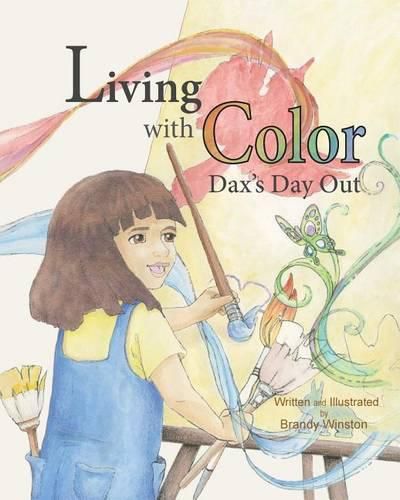 Cover image for Living with Color: Dax's Day Out