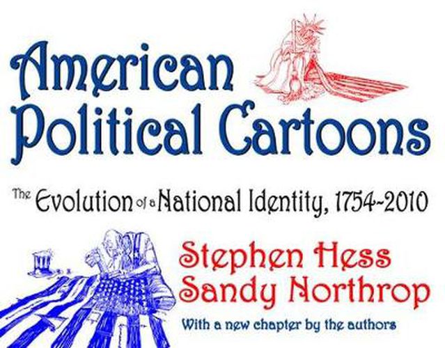 Cover image for American Political Cartoons: From 1754 to 2010