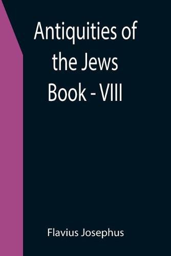 Cover image for Antiquities of the Jews; Book - VIII