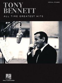 Cover image for Tony Bennett - All Time Greatest Hits