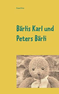 Cover image for Barlis Karl und Peters Barli