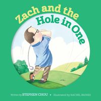 Cover image for Zach and the Hole in One