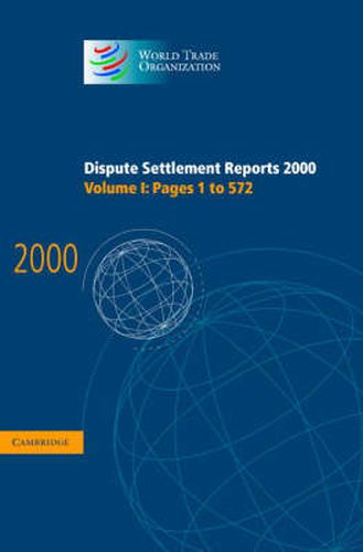 Cover image for Dispute Settlement Reports 2000: Volume 1, Pages 1-572