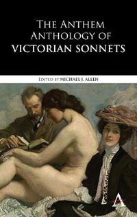 Cover image for The Anthem Anthology of Victorian Sonnets