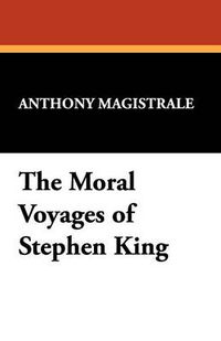 Cover image for Moral Voyages of Stephen King