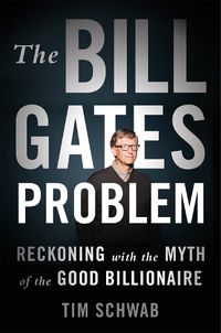 Cover image for The Bill Gates Problem
