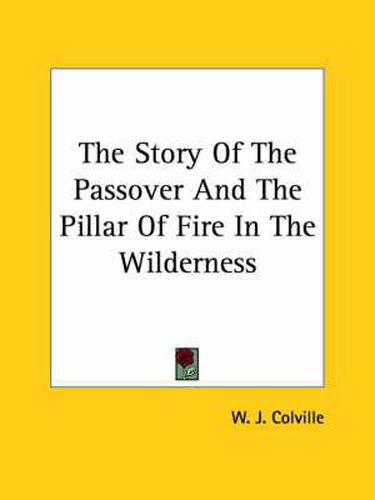 Cover image for The Story of the Passover and the Pillar of Fire in the Wilderness