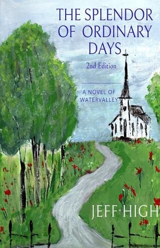 Cover image for The Splendor Of Ordinary Days. 2nd Edition