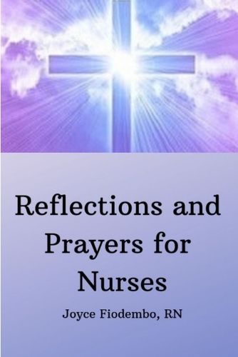 Cover image for Reflections and Prayers for Nurses