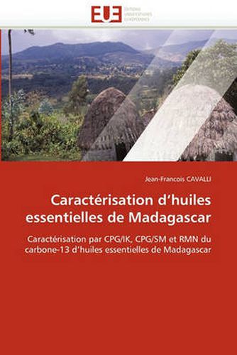 Cover image for Caract Risation D'Huiles Essentielles de Madagascar