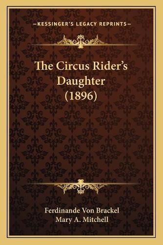 The Circus Rider's Daughter (1896)