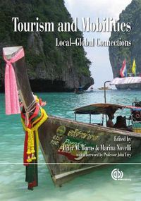 Cover image for Tourism and Mobilities: Local Global Connections