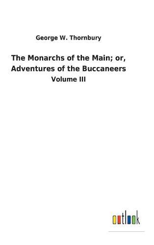 The Monarchs of the Main; or, Adventures of the Buccaneers