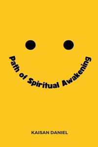 Cover image for The Path of Spiritual Awakening