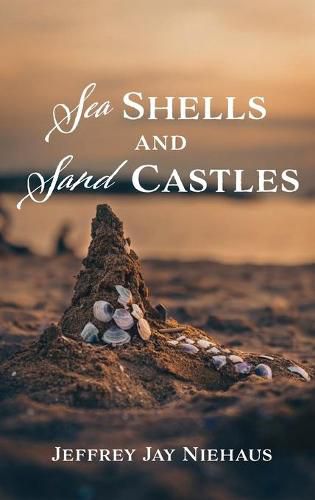 Cover image for Sea Shells and Sand Castles