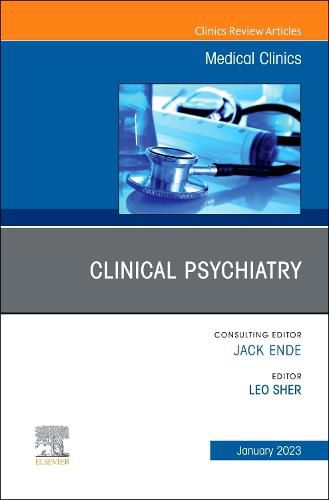 Cover image for Clinical Psychiatry, An Issue of Medical Clinics of North America: Volume 107-1