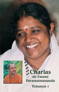 Cover image for Charlas de Sw. Paramatmananda, Volumen 1