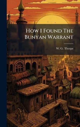 Cover image for How I Found The Bunyan Warrant