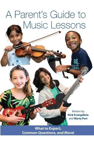 Cover image for A Parent's Guide to Music Lessons