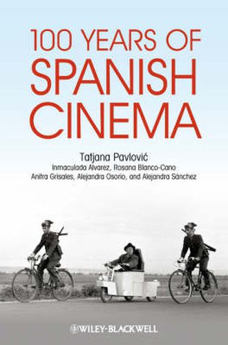 Cover image for 100 Years of Spanish Cinema