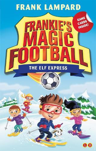 Cover image for Frankie's Magic Football: The Elf Express: Book 17