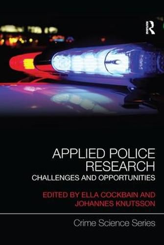 Cover image for Applied Police Research: Challenges and opportunities