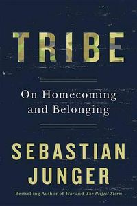 Cover image for Tribe: On Homecoming and Belonging