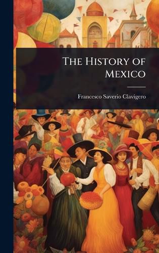 Cover image for The History of Mexico