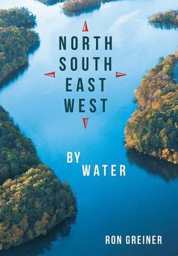 Cover image for North, South, East, West by Water