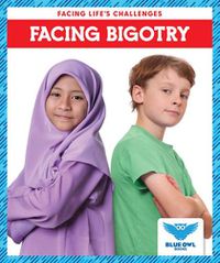 Cover image for Facing Bigotry