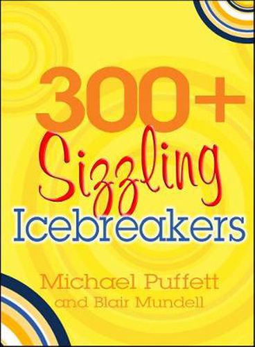 Cover image for 300+ Sizzling Icebreakers