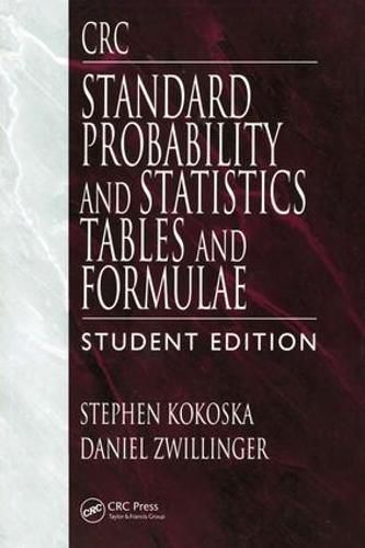 Cover image for CRC Standard Probability and Statistics Tables and Formulae, Student Edition