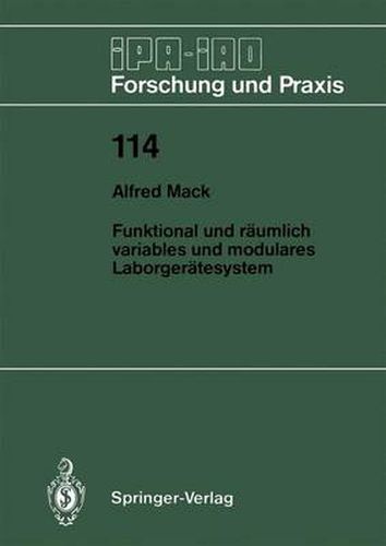 Cover image for Funktional und raumlich variables und modulares Laborgeratesystem