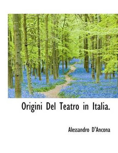 Cover image for Origini del Teatro in Italia.