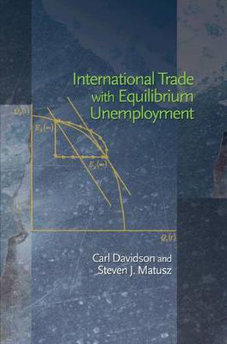 Cover image for International Trade with Equilibrium Unemployment