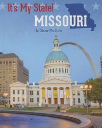 Cover image for Missouri: The Show-Me State