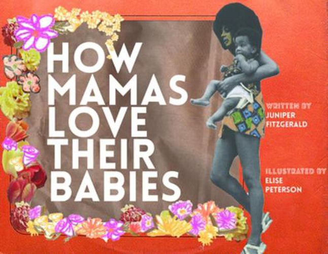 Cover image for How Mamas Love Their Babies