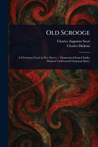 Cover image for Old Scrooge