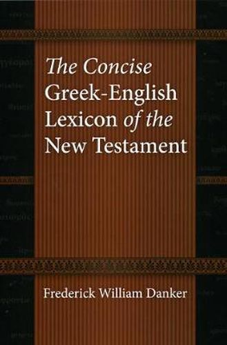 Cover image for The Concise Greek-English Lexicon of the New Testament