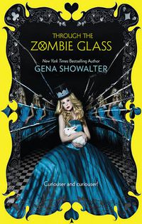 Cover image for THROUGH THE ZOMBIE GLASS