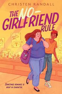 Cover image for The No-Girlfriend Rule