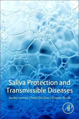 Cover image for Saliva Protection and Transmissible Diseases