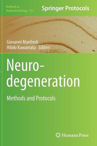 Cover image for Neurodegeneration: Methods and Protocols